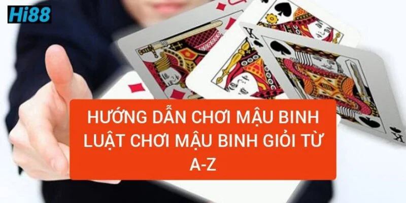 Luật chơi mậu binh - Cách xếp bài binh giỏi từ cao thủ 12 luat-choi-mau-binh-chi-tiet-a-z