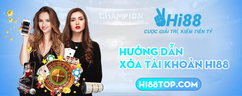 Hướng dẫn xóa tài khoản Hi88 vĩnh viễn chi tiết 3 Hướng dẫn xóa tài khoản Hi88 vĩnh viễn